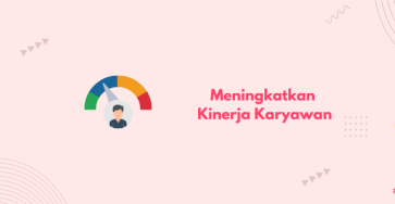 meningkatkan kinerja karyawan banner