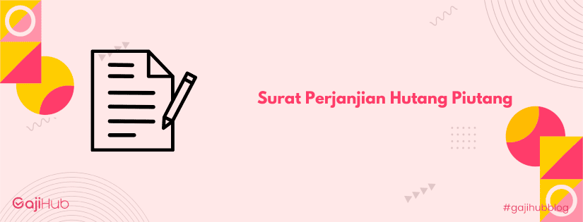 surat perjanjian hutang piutang