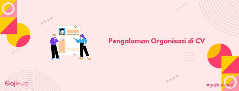 pengalaman organisasi di cv