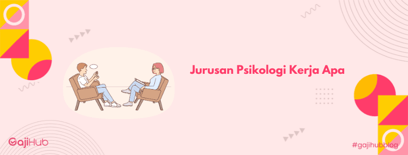 jurusan psikologi kerja apa