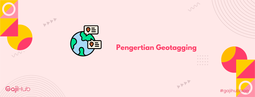 pengertian geotagging banner