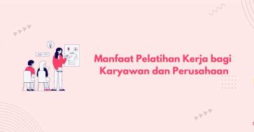 manfaat pelatihan kerja banner