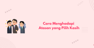 atasan pilih kasih banner 2