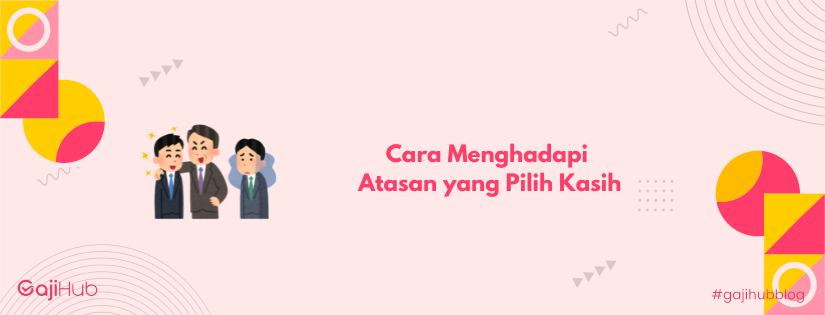 atasan pilih kasih banner 2