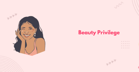 beauty privilege