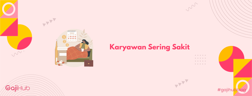 karyawan sering sakit banner