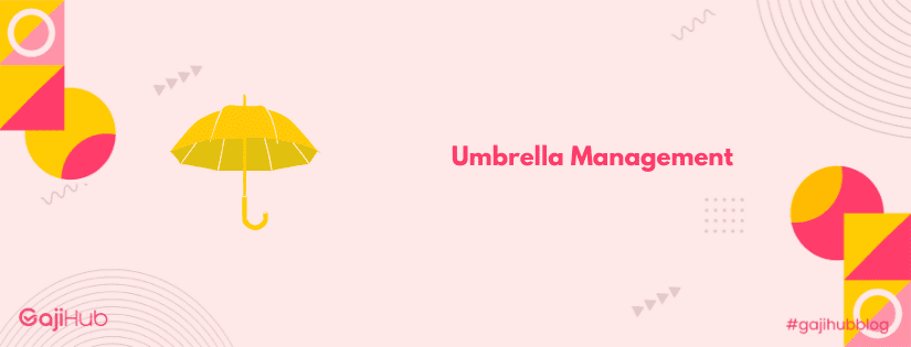 umbrella management