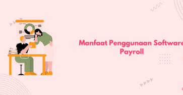 manfaat menggunakan software payroll