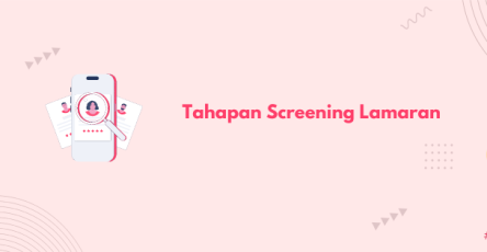 tahapan screening lamaran banner