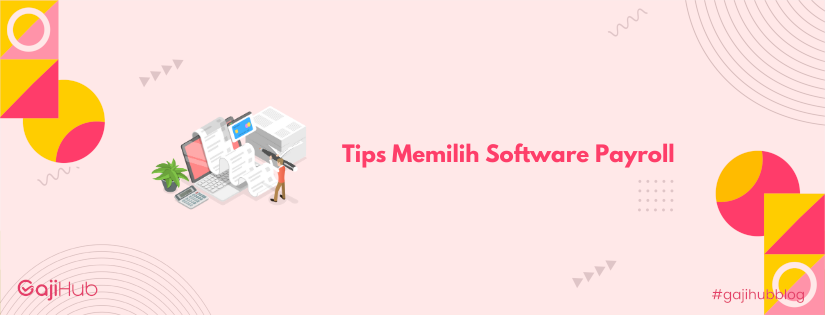 tips memilih software payroll banner