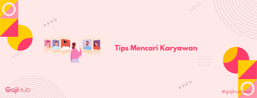 tips mencari karyawan banner