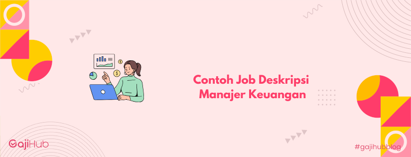 contoh job deskripsi manajer keuangan banner