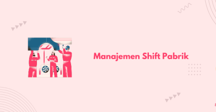 manajemen shift pabrik banner