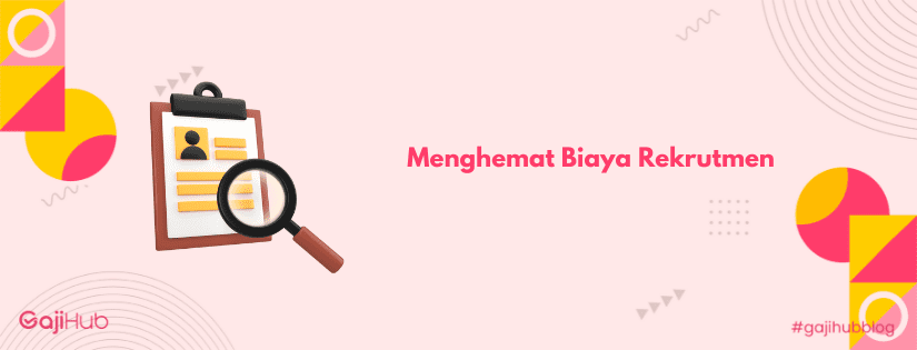 menghemat biaya rekrutmen