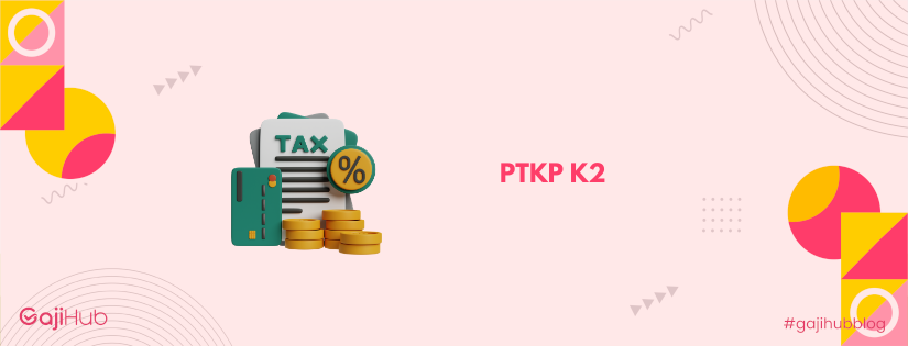 ptkp k2 banner