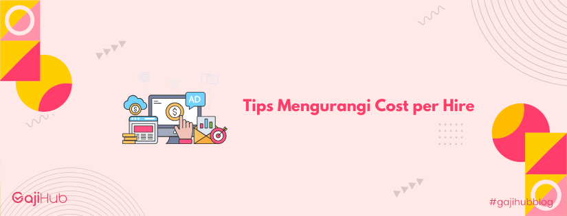 tips mengurangi cost per hire banner