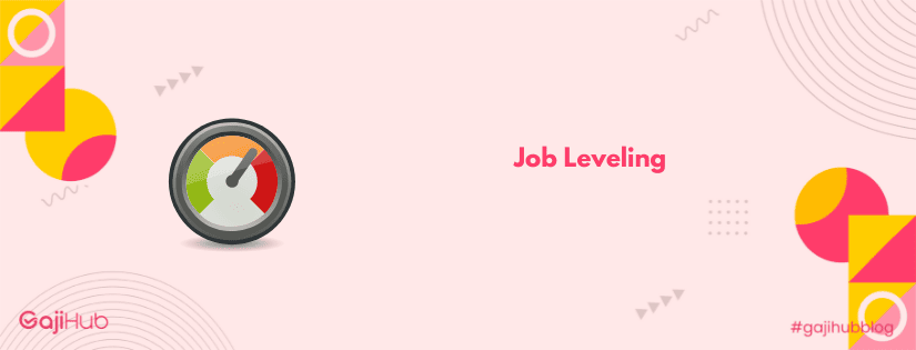 job leveling