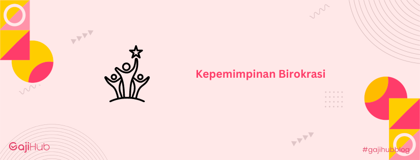 kepemimpinan birokrasi banner