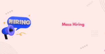 mass hiring