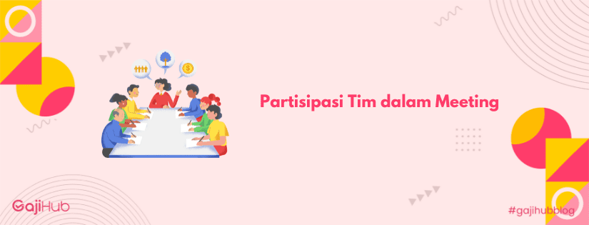 partisipasi tim dalam meeting