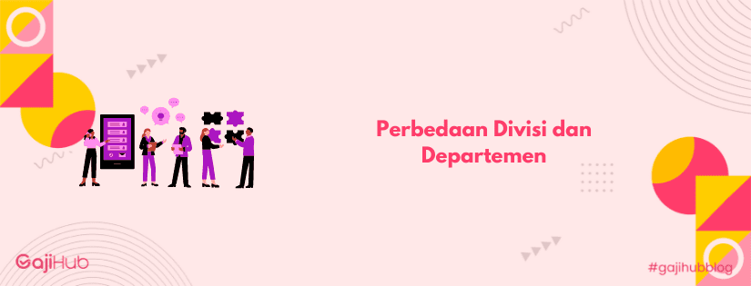 perbedaan divisi dan departemen