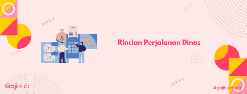 rincian perjalanan dinas