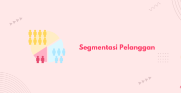 segmentasi pelanggan banner