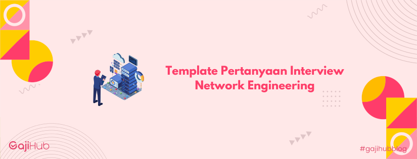 template pertanyaan interview network engineering banner