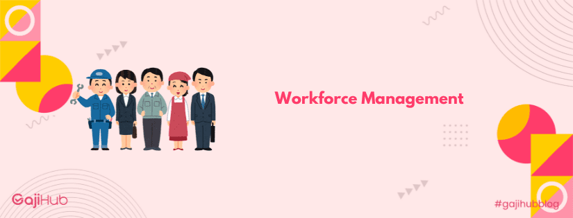 workforce management