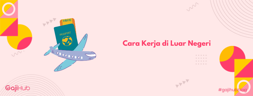 cara kerja di luar negeri