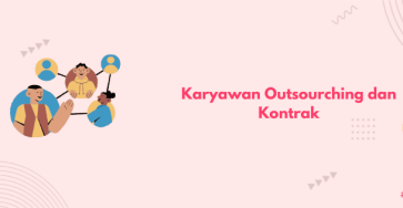 karyawan outsourcing dan kontrak