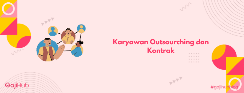 karyawan outsourcing dan kontrak