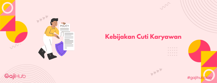 kebijakan cuti karyawan