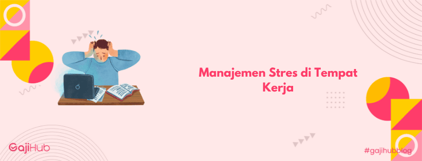 manajemen stres kerja