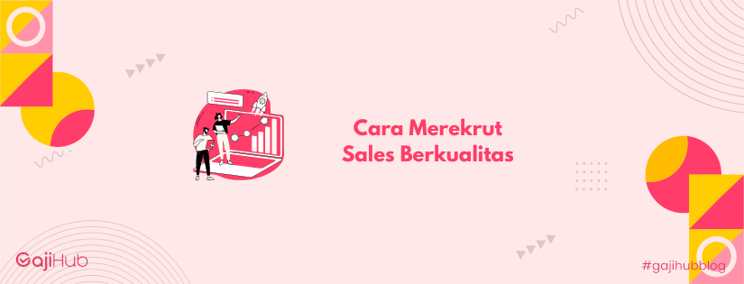 merekrut sales berkualitas banner