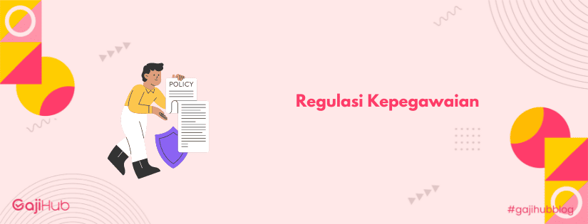 regulasi kepegawaian