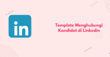 template menghubungi kandidat di LinkedIn