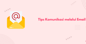 tips komunikasi melalui email