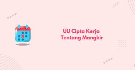 uu cipta kerja tentang mangkir banner