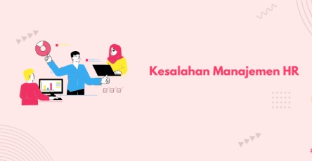 kesalahan manajemen hr