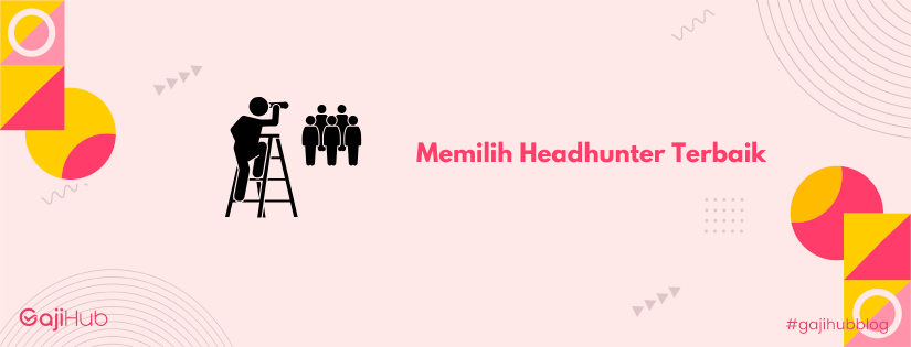 memilih headhunter terbaik banner (1)