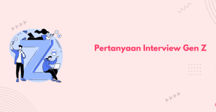 pertanyaan interview Gen Z