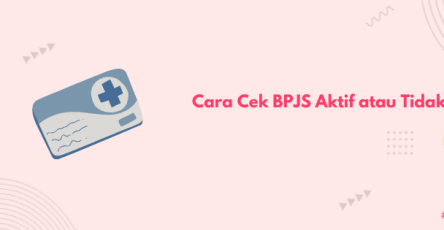 cara cek BPJS aktif atau tidak