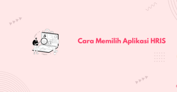 cara memilih aplikasi HRIS banner