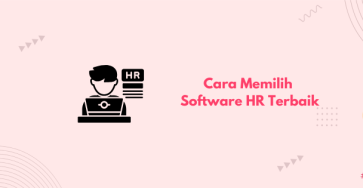 cara memilih software hr terbaik banner (1)