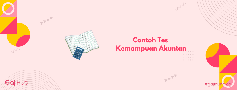 contoh tes kemampuan akuntan banner