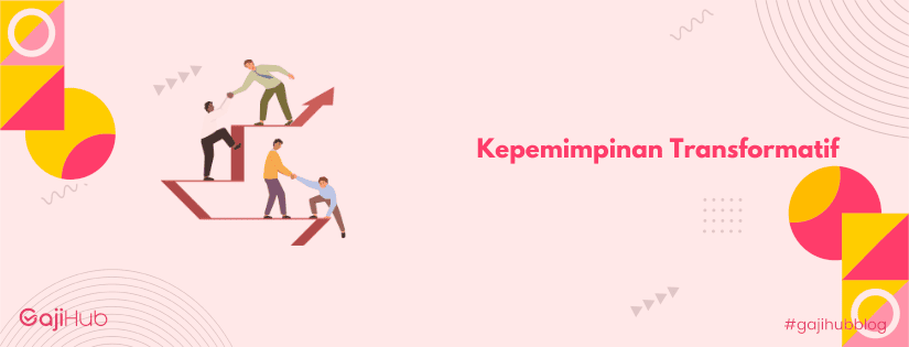 kepemimpinan transformatif