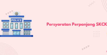 persyaratan perpanjang SKCK