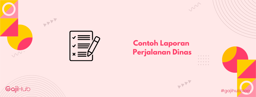 contoh laporan perjalanan dinas banner