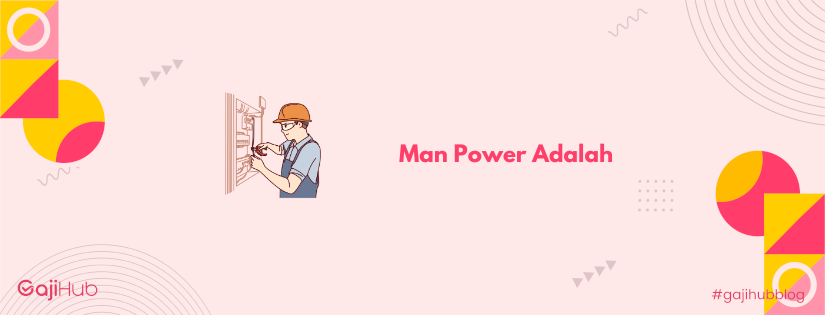 man power adalah banner